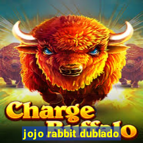 jojo rabbit dublado